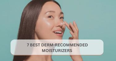 7 Best Moisturizers Dermatologists Often Recommend (2026 U.S. Guide)