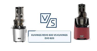 Kuvings Revo 830 vs. Kuvings EVO820: What’s the Difference?