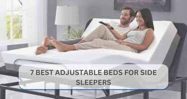 7 Best Adjustable Beds for Side Sleepers (2026) — Expert Editor Picks