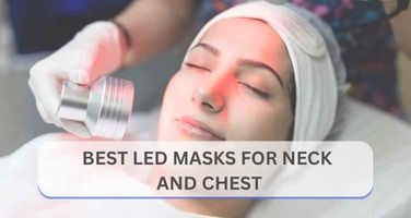 Best LED Masks for Neck and Chest in 2025