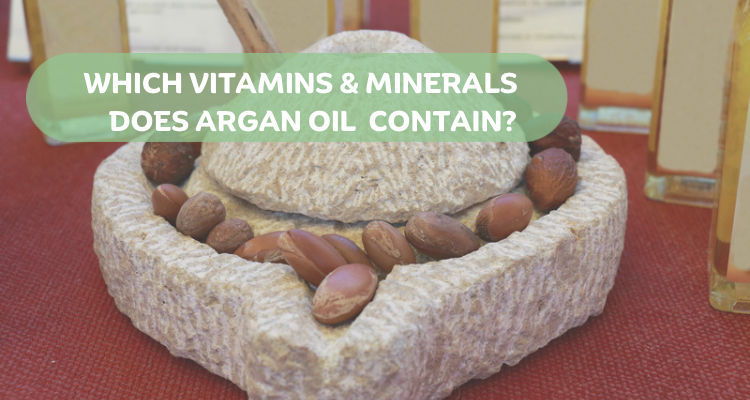 Exploring the Vitamin and Mineral Wealth of Argan Oil