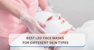 Top 5 LED Face Masks for Different Skin Types: Find Your Perfect Match