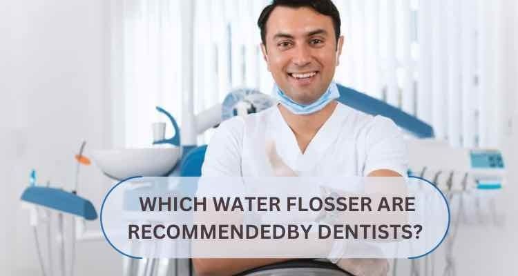 What Brand of Water Flosser Do Dentists Recommend for 2025? 5 ADA-Approved Choices